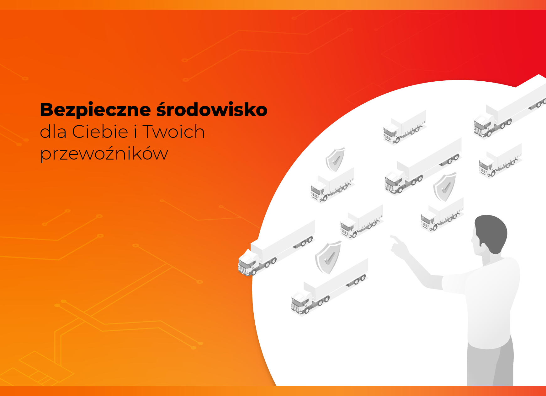 Prywatna giełda transportowa – nowość w ofercie Trans.eu - bezpieczne środowisko