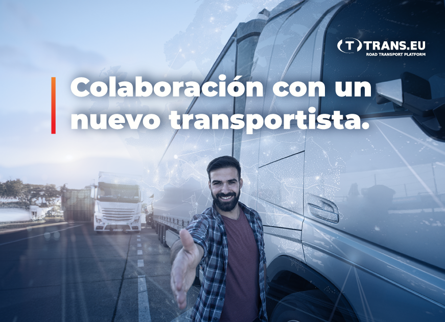 Colaboración con un nuevo transportista.