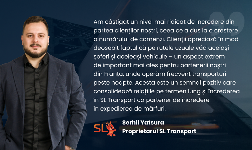 Consolidarea relațiilor cu transportatorii și menținerea siguranței transportului. Studiu de caz SL Transport 