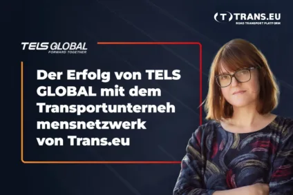 TELS GLOBAL nutzt das Potenzial von Trans.eu