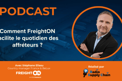 Comment simplifier le quotidien des affréteurs? – Retour sur notre Podcast avec Radio Supply Chain