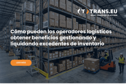 Cómo pueden los operadores logísticos obtener beneficios gestionando y liquidando excedentes de inventario